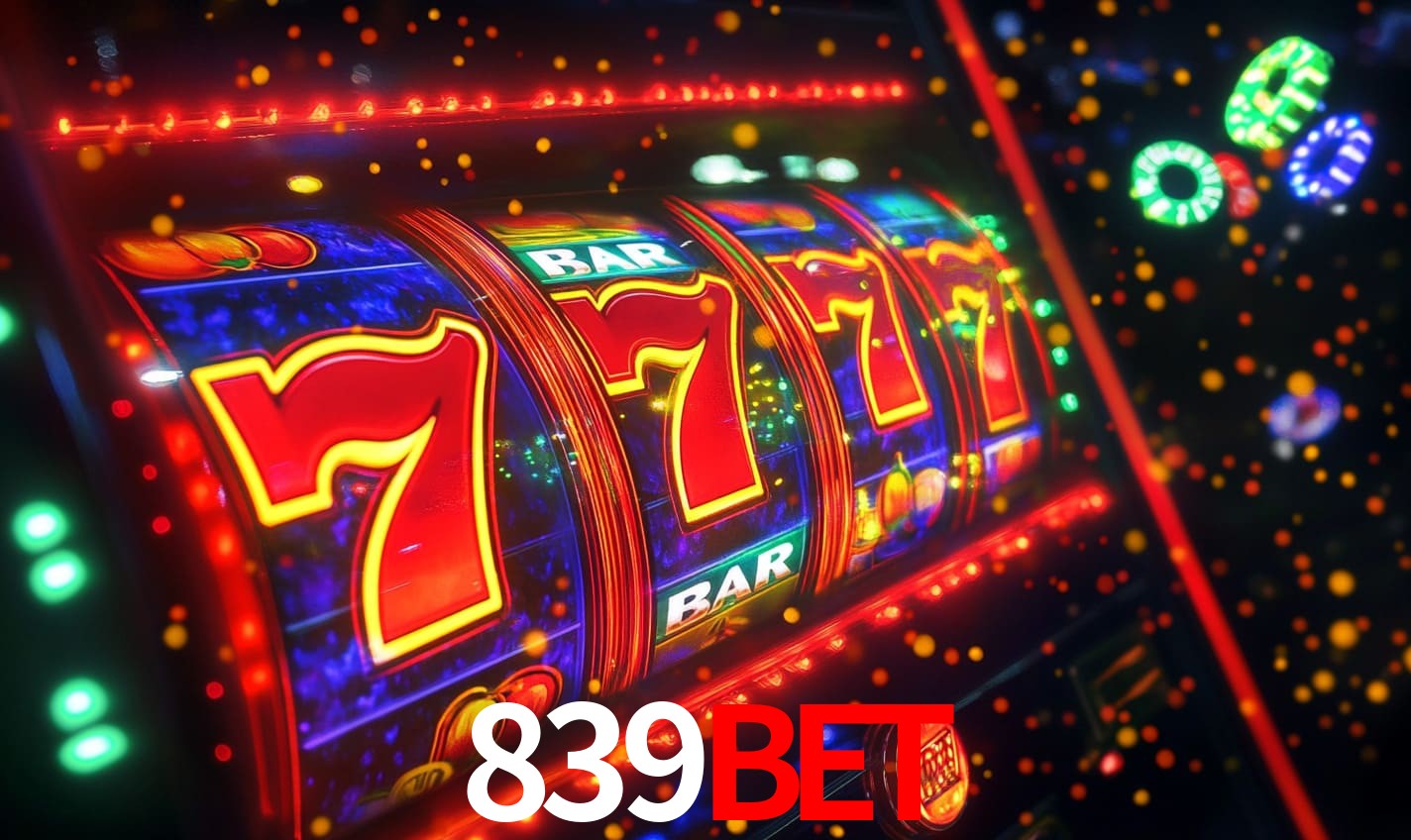 Sinta a adrenalina dos jogos de cassino com 839bet